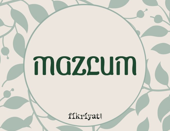 MAZLUM