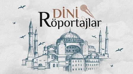 Dini Röportajlar