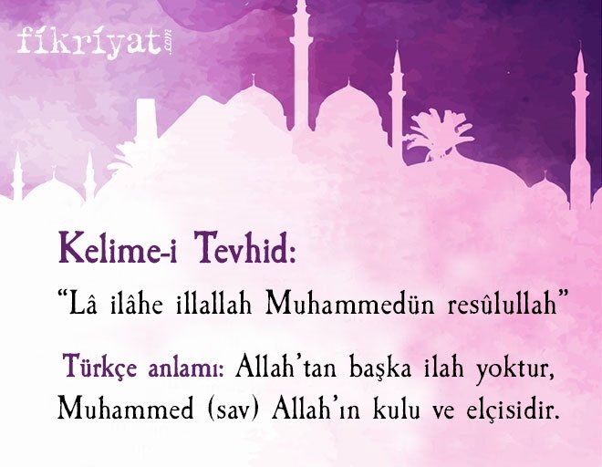 Kelime-i Tevhid nedir?