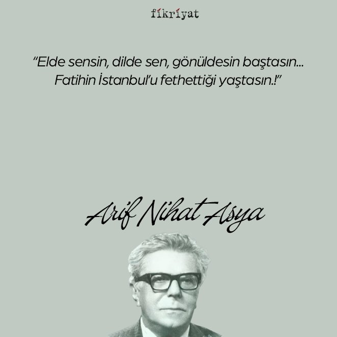 Arif Nihat Asya kimdir?