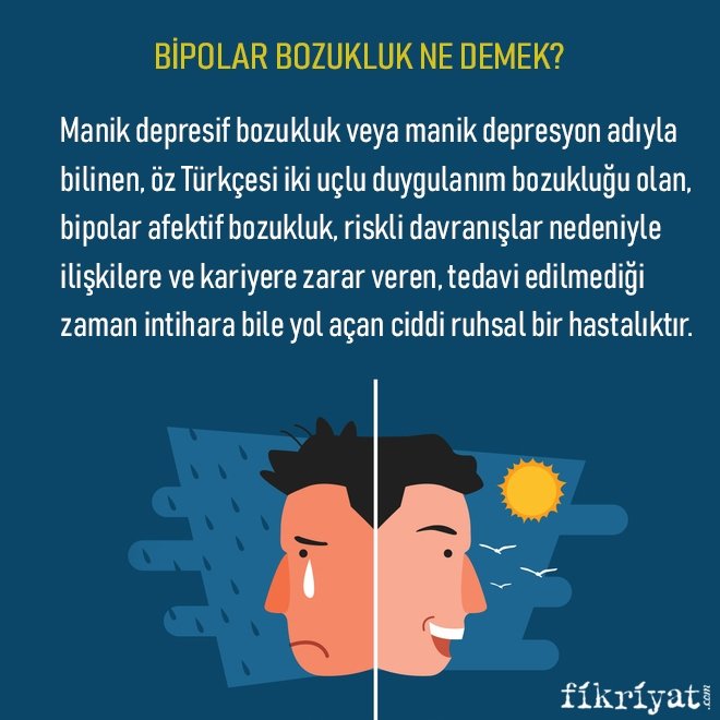 BİPOLAR BOZUKLUK NE DEMEK?
