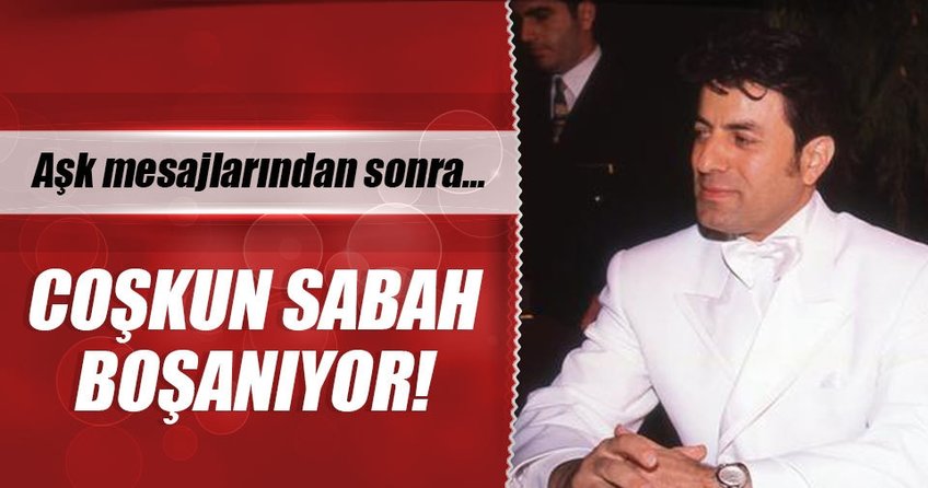 Ceyda Sabah ile Coşkun Sabah boşanıyor