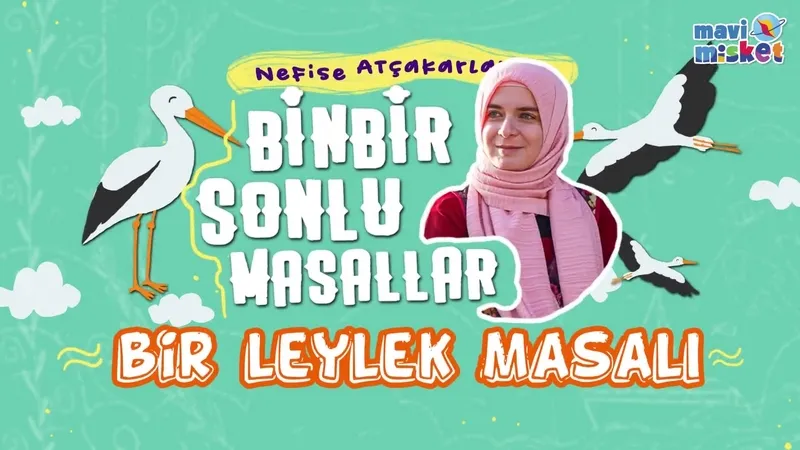 Bir Leylek Masalı