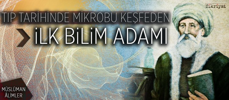 Mikrobu ilk kez keşfeden âlim