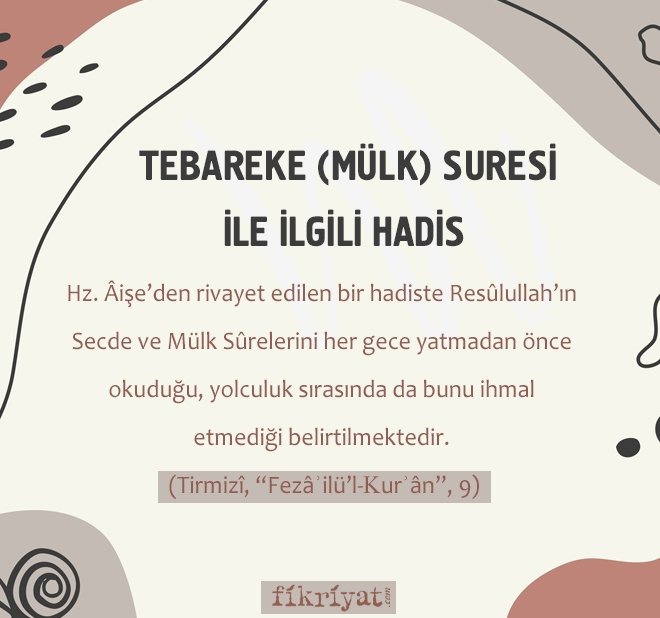 TEBAREKE MÜLK SURESİ İLE İLGİLİ HADİS