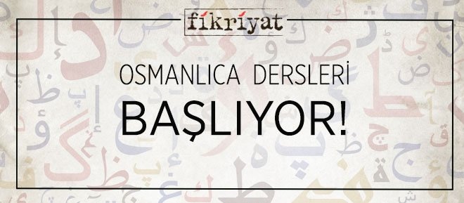 OSMANLICA DERSLERİ
