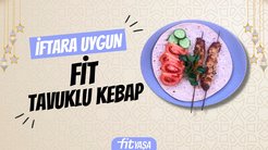 İftara uygun fit tavuklu kebap tarifi