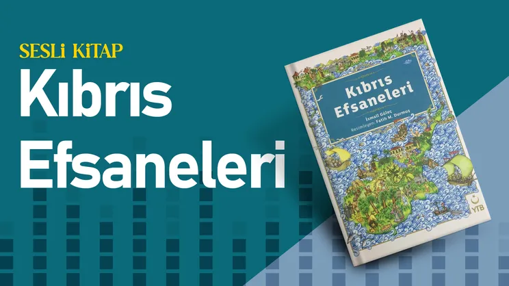 Kıbrıs Efsaneleri | Sesli Kitap