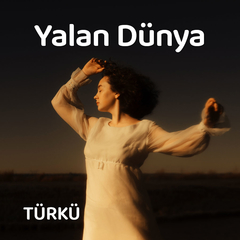 Yalan Dünya 