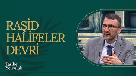 Hz. Muhammed'in (SAV) İzinde: Raşid Halifeler Devri | Tarihe Yolculuk