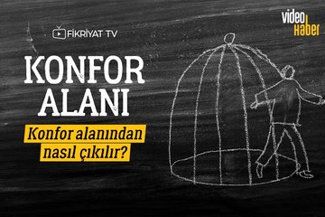 Konfor alanından nasıl çıkılır?