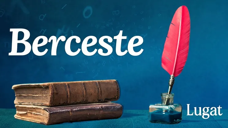 Berceste ne anlama geliyor? I Lugat