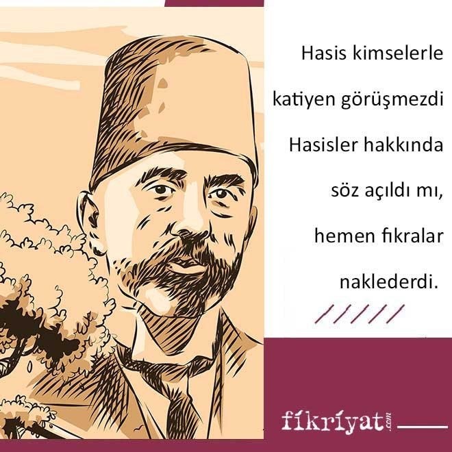 AKİF’İN EN KIZDIĞI KİŞİLER