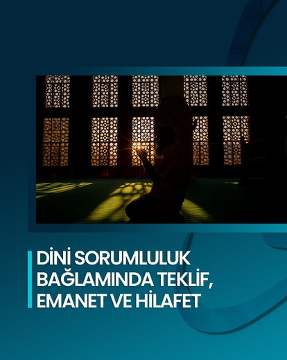 Teklif, Emanet ve Hilafet