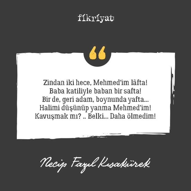 ZİNDANDAN MEHMED’E MEKTUP
