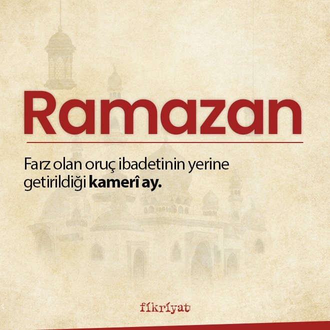 RAMAZAN NE DEMEK?