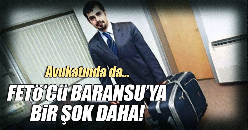 Mehmet Baransu’nun avukatı Bylock’çu çıktı