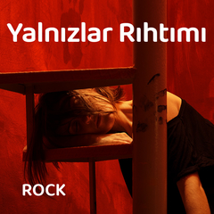 Yalnızlar Rıhtımı | Rock Müzik