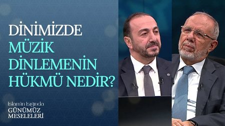 Dinimizde müzik dinlemenin hükmü nedir? | İslam'ın Işığında Günümüz Meseleleri