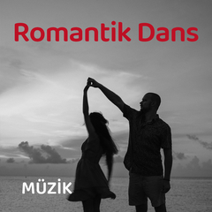 Romantik Dans Şarkıları