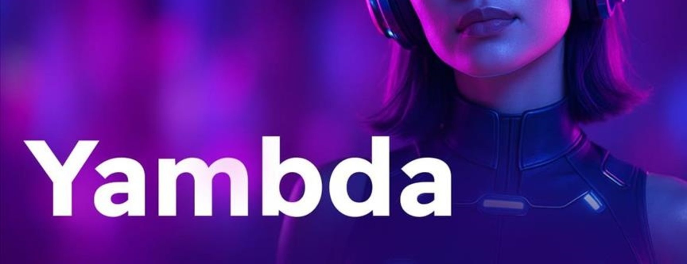 Yandex’ten Açık Veri Seti Yambda: Yapay Zeka ve Araştırmacılar İçin Yeni Kaynak
