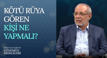 Kötü Rüya Gören Kişi Ne Yapmalı?