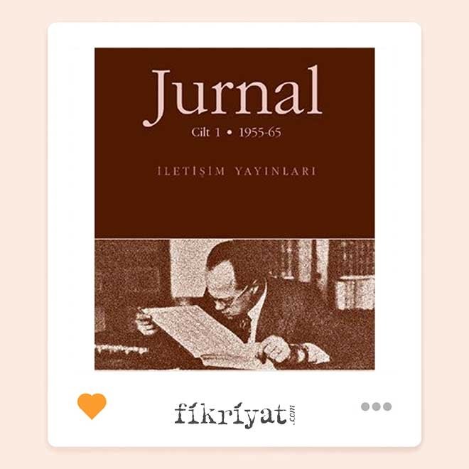 CEMİL MERİÇ’İN AYNASI: JURNAL