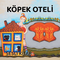 Köpek Oteli 
