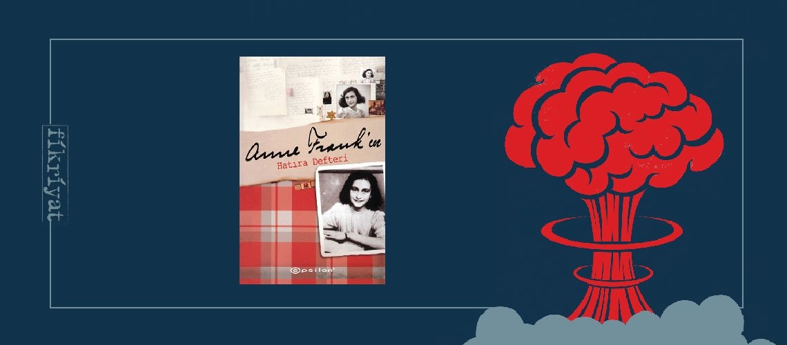 Anne Frank’ın Hatıra Defteri - Anne Frank