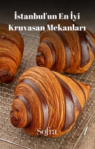 İstanbul'un En İyi Kruvasan Mekanları