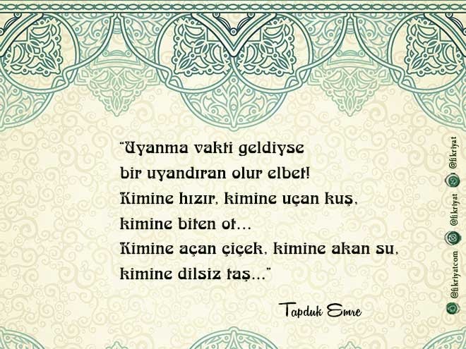 Tapduk Emre; yüzlerce insan irşad etmiş bir mürşid-i kamil
