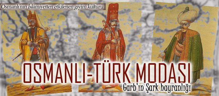 osmanli turk modasi fikriyat