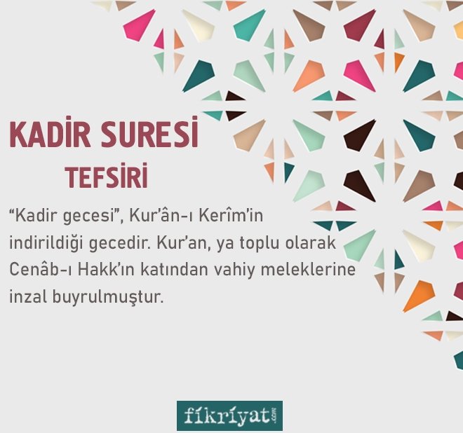 KADİR SURESİ TEFSİRİ