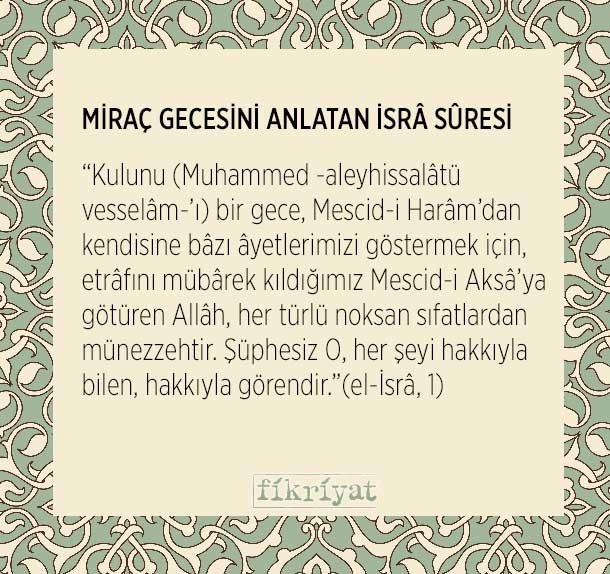 MİRAÇ GECESİNİ ANLATAN İSRA SURESİ
