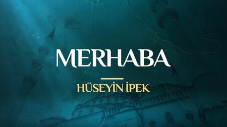 Hüseyin İpek - Merhaba