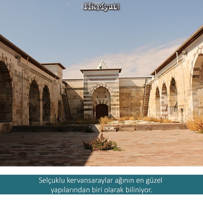 EN İHTİŞAMLI SELÇUKLU KERVANSARAYINDAN BİRİ