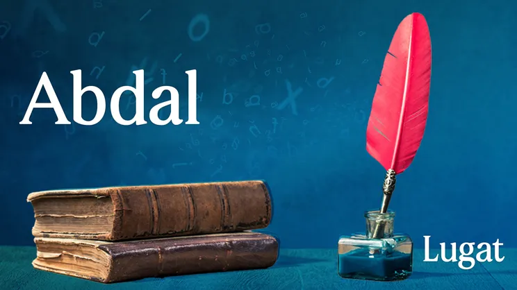 Abdal ne demek?