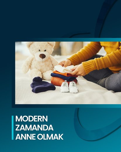 Modern Zamanda Anne Olmak