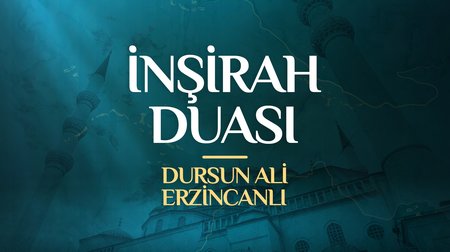 Dursun Ali Erzincanlı - İnşirah Duası
