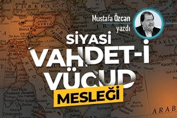 Siyasi vahdet-i vücud mesleği