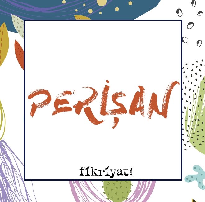 PERİŞAN