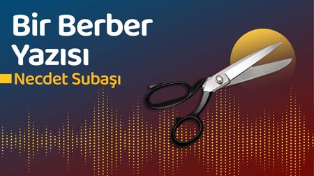 Bir Berber Yazısı | Necdet Subaşı