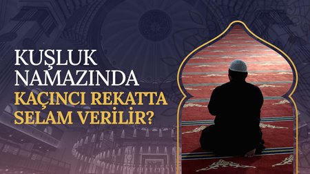 Kuşluk namazında hangi rekat sonrası selam verilir?