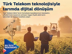 Türk Telekom: Akıllı Tarım Kampanyası