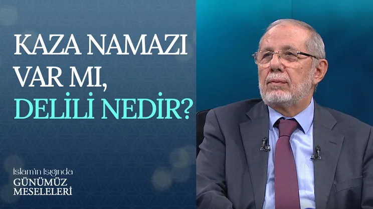 Kaza Namazı Var Mı, Delili Nedir?