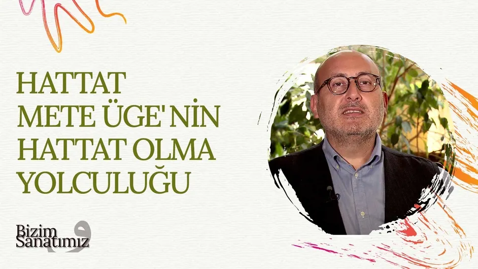 Hat Sanatı I Bizim Sanatımız