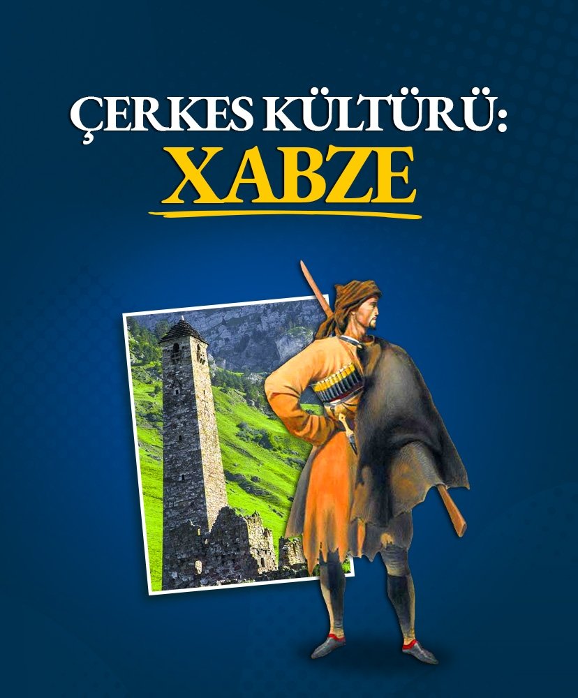 Çerkes kültürü: Xabze