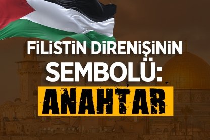 Filistin direnişinin sembolü: Anahtar