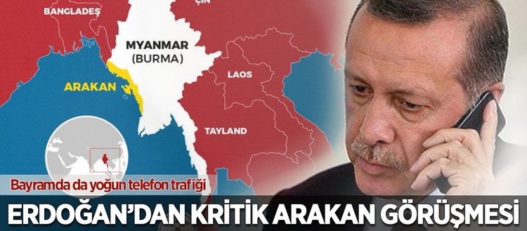 Erdoğan’dan kritik Arakan görüşmesi