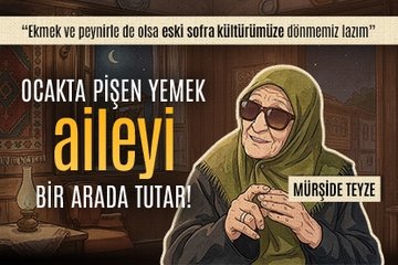 Mürşide Teyze’nin Ramazan Hatıraları I Ramazan’dan Anlar
